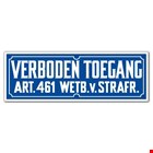 Tekstbord verboden toegang art461 \350x120 mm pvc